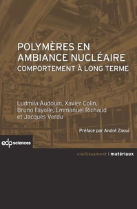 Polymères en ambiance nucléaire
