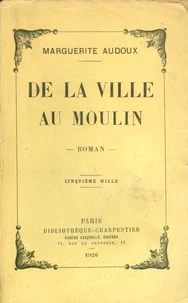 De la ville au moulin