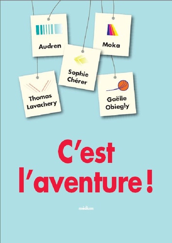  Audren et Sophie Chérer - C'est l'aventure !.