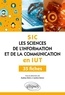 Audrey Alvès et Justine Simon - SIC - Les sciences de l'information et de la communication en IUT. 35 fiches.