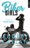 Audrey Carlan - Biker Girls Tome 4 : Biker Boss.