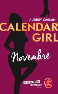 Audrey Carlan - Calendar Girl  : Novembre.