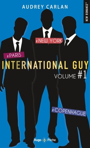 International Guy Intégrale volume 1 Tome 1, Paris ; Tome 2, New York, Tome 3, Copenhague