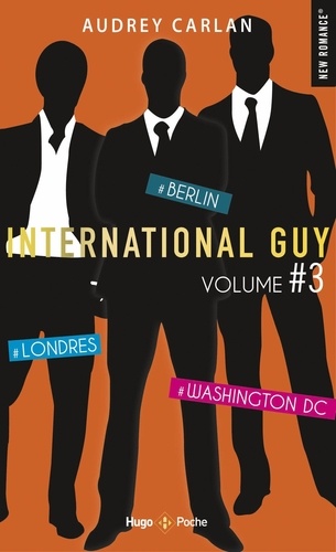 International Guy Intégrale volume 3 Tome 7 : Londres ; Tome 8 : Berlin ; Tome 9 : Washington DC