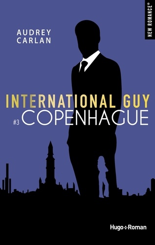 International Guy - tome 3 Copenhague - Tome 3