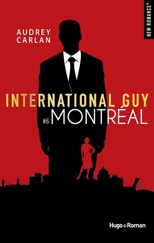 NEW ROMANCE  International guy - tome 6 Montréal -Extrait offert-
