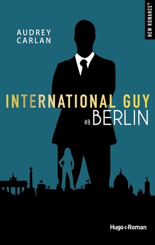 International guy - tome 8 Berlin - Tome 8