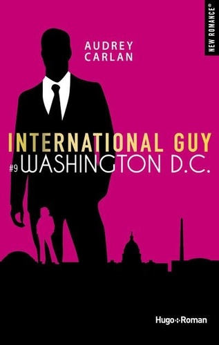 Couverture de International Guy n° 9 Washington DC : roman