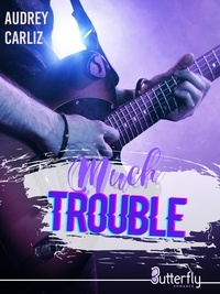 Audrey Carliz - Much trouble.