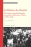 Audrey Célestine - La fabrique des identités - L'encadrement politique des minorités caribéennes à Paris et New York.