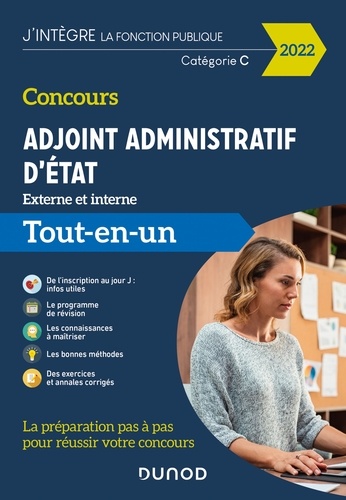 Audrey Charmont et Corinne Pelletier - Concours Adjoint administratif d'Etat - 2022 - Externe et interne - Tout-en-un.