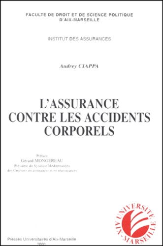Audrey Ciappa - L'Assurance Contre Les Accidents Corporels.