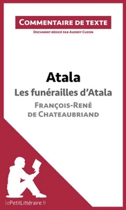 Atala de Chateaubriand : Les funérailles d'Atala