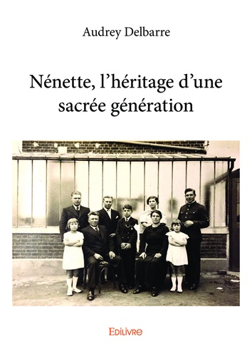 Nénette, l'héritage d'une sacrée génération