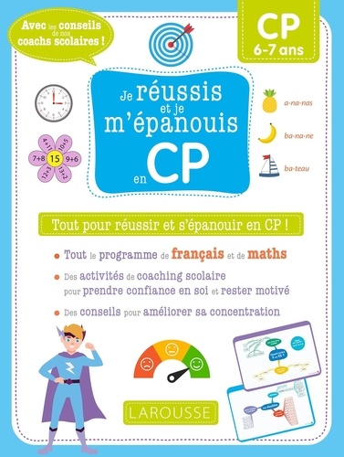 Français Mathématiques CP. Tout pour réussir et s'épanouir en CP !  Edition 2021