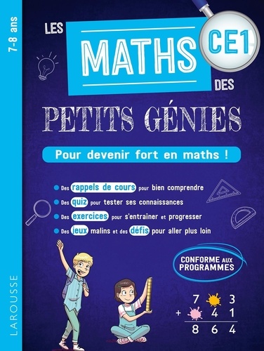Les maths des petits génies CE1. Pour devenir fort en maths !