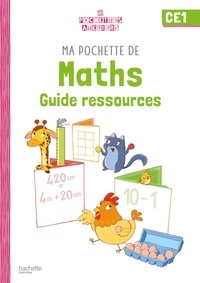 Audrey Forest et Emilie Leroy - Ma pochette de maths CE1 - Guide ressources.