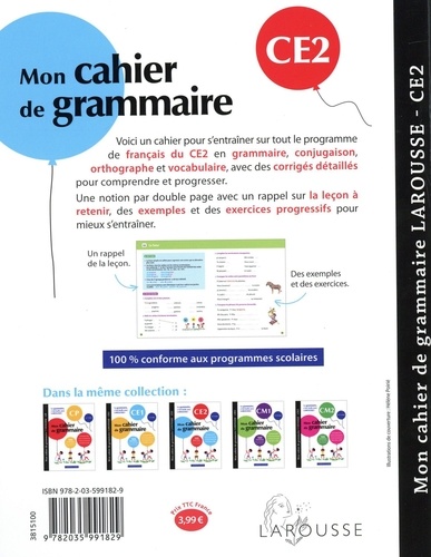 Mon cahier de grammaire CE2. Grammaire, orthographe, conjugaison, vocabulaire