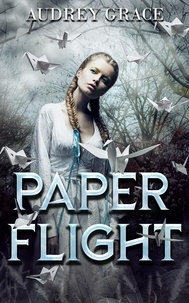  Audrey Grace - Paper Flight.
