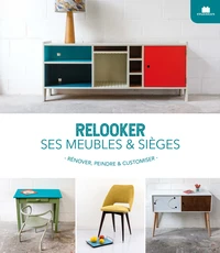 Relooker ses meubles & sièges