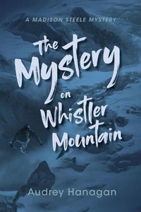 The Mystery on Whistler Mountain