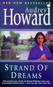 Audrey Howard - Strand of Dreams.