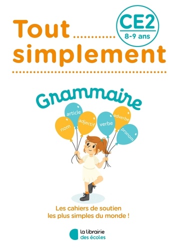 Grammaire CE2  Edition 2022