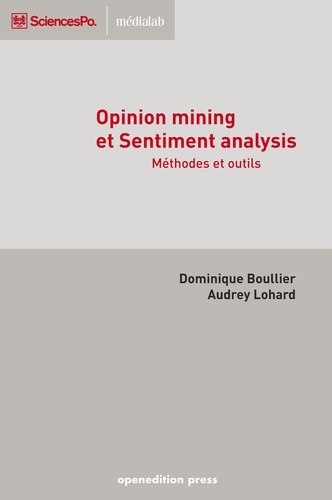 Opinion mining et ‎Sentiment analysis. Méthodes et outils