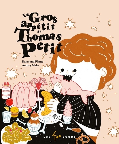 Audrey Malo et Raymond Plante - Gros appétit de Thomas Petit (Le).