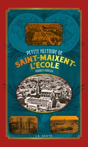 Petite histoire de saint-maixent-l'ecole (poche - relie) coll. baroque