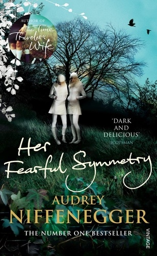 Audrey Niffenegger - Her Fearful Symmetry.