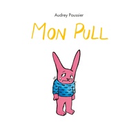 Audrey Poussier - Mon Pull.
