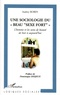 Audrey Robin - Une sociologie du "beau sexe fort" - L'homme et les soins de beauté de hier à aujourd'hui.