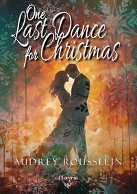 Audrey Rousselin - One Last Dance For Christmas.
