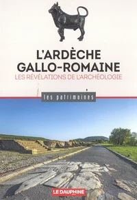 L'Ardèche gallo-romaine