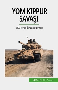 Audrey Schul - Yom Kippur Savaşı - 1973 Arap-İsrail çatışması.
