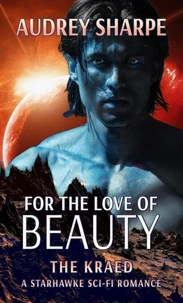 For the Love of Beauty
