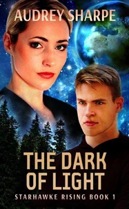 The Dark of Light
