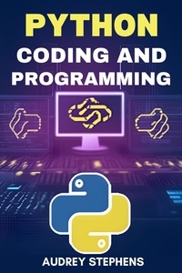  AUDREY STEPHENS - Python Coding and Programming.