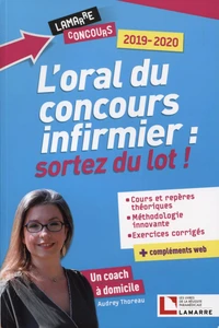 L'oral du concours infirmier : sortez du lot !