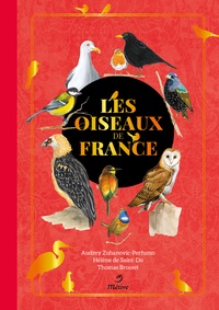 Audrey Zubanovic-Perfumo et Thomas Brosset - Les oiseaux de France.
