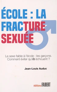 Ecole : la fracture sexuée