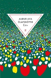 Audur Ava Olafsdottir - Eden.