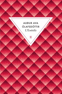 Audur Ava Olafsdottir - L'Embellie.