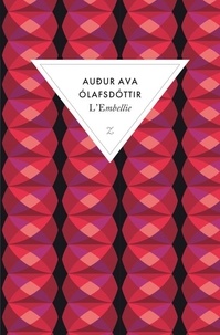 Audur Ava Olafsdottir - L'embellie.