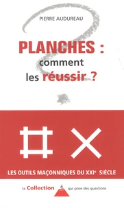 Planches : comment les réussir ?