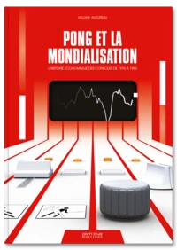 Pong et la mondialisation