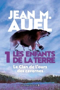 Les enfants de la terre Tome 1 : Le clan de l'ours des cavernes