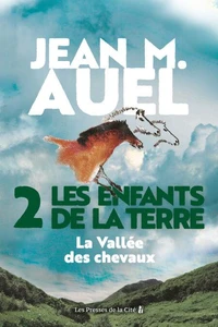 Les enfants de la terre Tome 2 : La vallée des chevaux