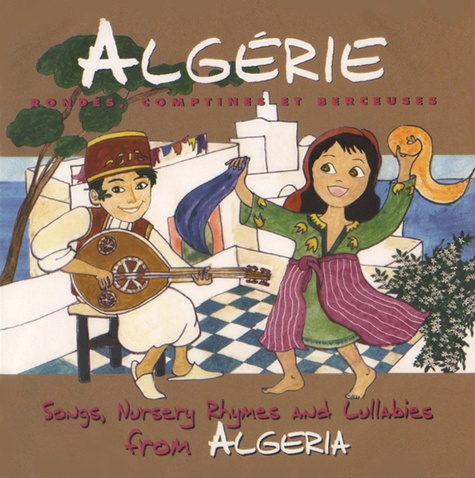  Nassima - Algérie - Rondes, comptines et berceuses. 1 CD audio